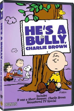 He's a Bully, Charlie Brown (2006)