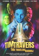 Tim Travers & the Time Travelers Paradox
