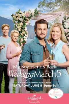 My Boyfriend's Back: Wedding March 5 (2019)