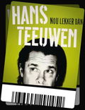 Hans Teeuwen: Nou lekker dan