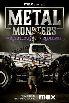 Metal Monsters: The Righteous Redeemer (2023)