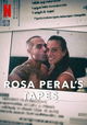 Las cintas de Rosa Peral
