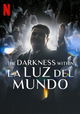 La oscuridad de La Luz del Mundo