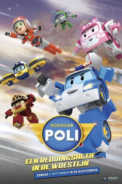 Robocar Poli 2 - Een reddingsactie in de Woestijn (2023)