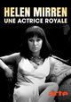 Helen Mirren, une actrice royale