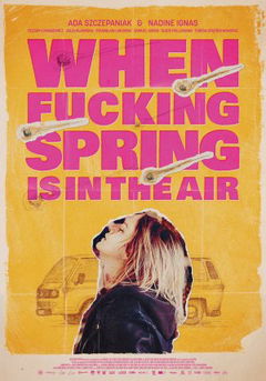 When F***ing Spring is in the Air (2024)