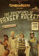 The Adventures of Ranger Rocket (...And Daisy Danger)