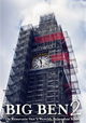 Big Ben 2 - De Renovatie Van 's Werelds Bekendste Klok
