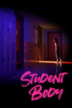 Student Body (2022)