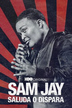 Sam Jay: Salute Me or Shoot Me (2023)