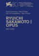 Ryuichi Sakamoto | Opus