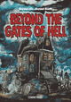 Beyond the Gates of Hell