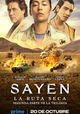 Sayen: La Ruta Seca