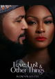 Love, Lust & Other Things