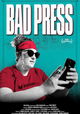 Bad Press