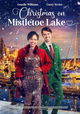 Christmas on Mistletoe Lake