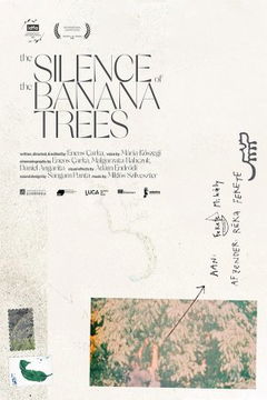 The Silence of the Banana Trees (2022)