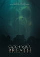 Catch Your Breath