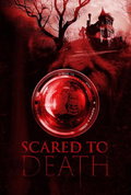 Scared to Death (2024)