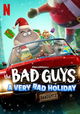 The Bad Guys: A Very Bad Holiday