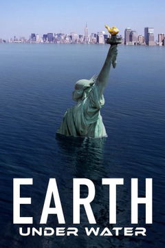 Earth Under Water (2010)