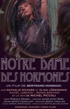 Notre-Dame des Hormones (2015)