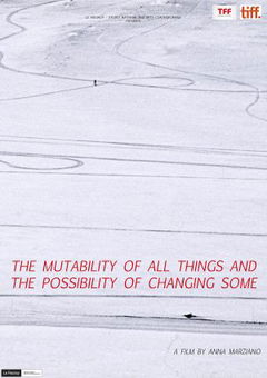 De la mutabilité de toute chose et de la possibilité d'en changer certaines (2011)