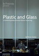 Plastic and Glass
