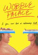 Wobble Palace