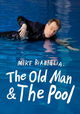 Mike Birbiglia: The Old Man and the Pool