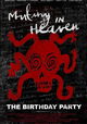 Mutiny in Heaven: The Birthday Party