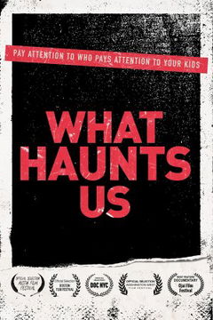 What Haunts Us (2018)