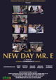 New Day Mr. E