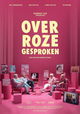 Over Roze Gesproken