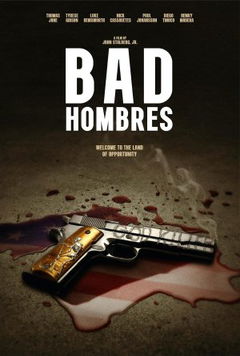 Bad Hombres (2023)