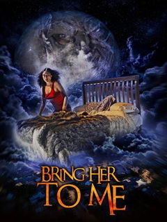Bring Her to Me (2023)