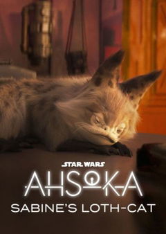 Ahsoka: Sabine's Loth-Cat (2023)