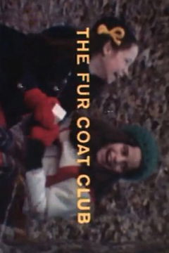 The Fur Coat Club (1973)