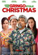How the Gringo Stole Christmas