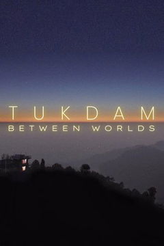 Tukdam: Between Worlds (2022)
