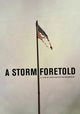 A Storm Foretold
