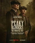 Peaky Blinders: The Immortal Man