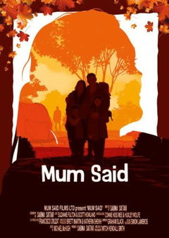 Mum Said (2023)