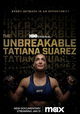 The Unbreakable Tatiana Suarez
