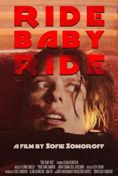 Ride Baby Ride (2023)