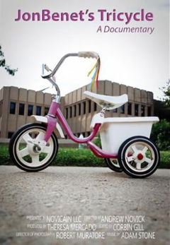 JonBenet's Tricycle (2018)