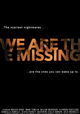 We Are the Missing