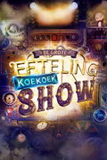 Musical De Grote Efteling Koekoeksshow