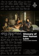 Glossary of Non-Human Love