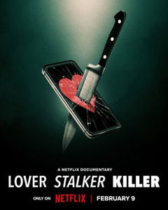 Lover, Stalker, Killer (2024)